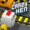 Crazy Hen Crazy Hen